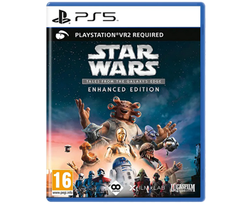 Star Wars: Tales from the Galaxys Edge Enhanced Edition (PSVR2) ПРЕДЗАКАЗ!