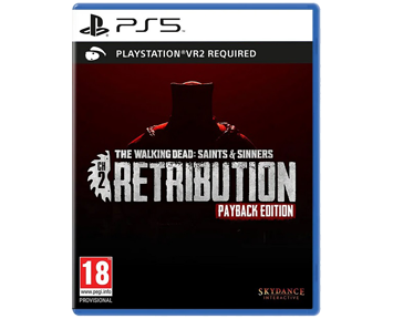 Walking Dead: Saints and Sinners CH2 Retribution Payback Edition (PSVR2) ПРЕДЗАКАЗ! для PlayStation 5